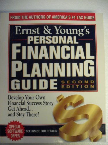 Stock image for Ernst & Young's Personal Financial Planning Guide: Take Control of Your Future and Unlock the Door to Financial Security (ERNST AND YOUNG'S PERSONAL FINANCIAL PLANNING GUIDE) for sale by Wonder Book