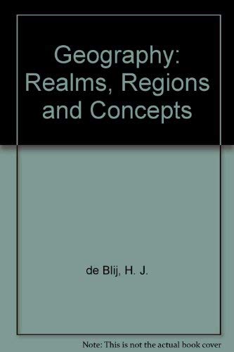9780471164890: Geography: Realms Regions and Concepts