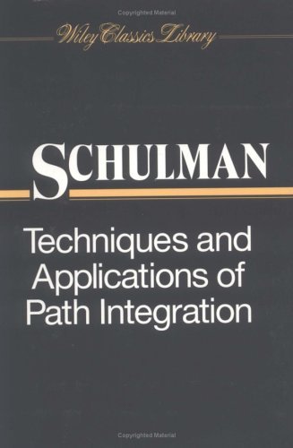 Immagine dell'editore per Techniques and Applications of Path Integration venduto da Books From California