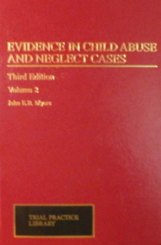 9780471167532: Evidence in Child Abuse and Neglect Cases: 002