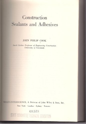 Beispielbild fr Construction sealants and adhesives (Wiley series of practical construction guides) zum Verkauf von Wonder Book