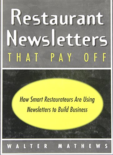 Stock image for Restaurant Newsletters That Pay Off for sale by Better World Books