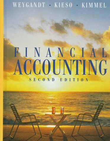 Financial Accounting - Paul D. Kimmel, Donald E. Kieso, Jerry J. Weygandt