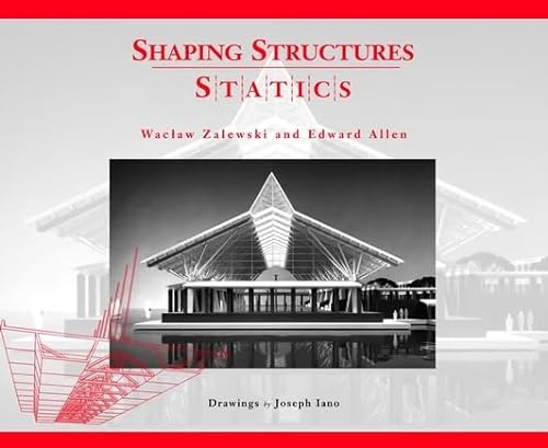 9780471169680: Shaping Structures: Statics