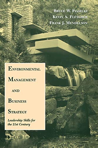 9780471169727: Environmental Management And Business Strategy: Leadership Skills for the 21st Century