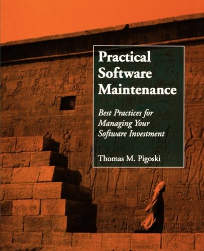 9780471170013: Practical Software Maintenance: Best Practices for Managing Your Software Investment