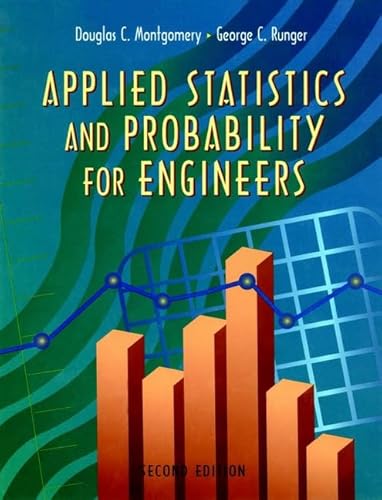 Beispielbild fr Applied Statistics and Probability for Engineers zum Verkauf von Better World Books