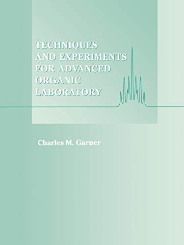 Immagine dell'editore per Techniques and Experiments for Advanced Organic Laboratory venduto da Better World Books Ltd