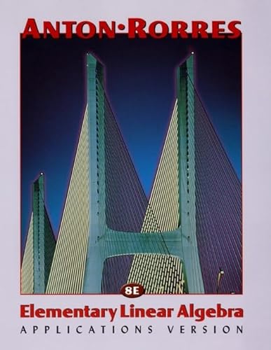 Stock image for Elementary Linear Algebra for sale by Books Unplugged