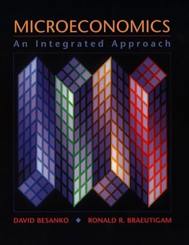 Imagen de archivo de Microeconomics : An Integrated Approach a la venta por Better World Books