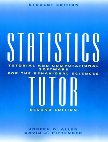 Stock image for Statistics Tutor: Tutorial and Computational Software for the Behavioral Sciences for sale by HPB-Red