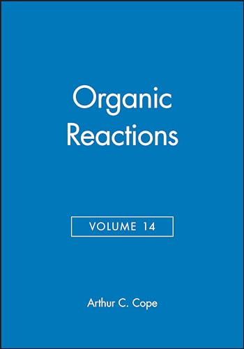 Beispielbild fr Organic Reactions, Volume 14 zum Verkauf von Better World Books