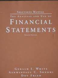 Stock image for The Analysis and Use of Financial Statements for sale by Better World Books