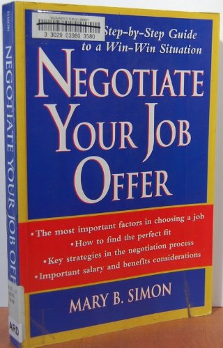 Stock image for Negotiate Your Job Offer for sale by Discover Books