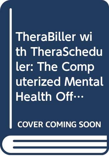 TheraBiller with TheraScheduler: The Computerized Mental Health Office Manager (9780471172024) by Jongsma Jr., Arthur E.; PEC Technologies, Inc.