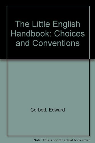 Beispielbild fr The Little English Handbook: Choices and Conventions zum Verkauf von Wonder Book