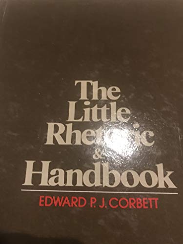 The Little Rhetoric and Handbook (9780471172321) by Edward P. J. Corbett