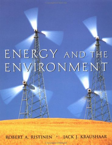 Beispielbild fr Energy and the Environment zum Verkauf von Better World Books