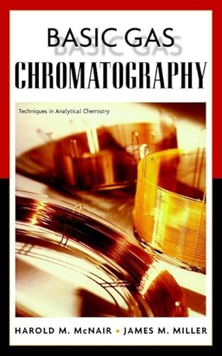 Imagen de archivo de Basic Gas Chromatography (Techniques in Analytical Chemistry) a la venta por Ergodebooks