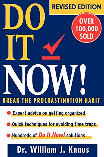 Stock image for Do It Now!: Break the Procrastination Habit for sale by Gulf Coast Books