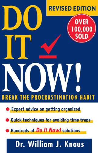 9780471173991: Do It Now!: Break the Procrastination Habit