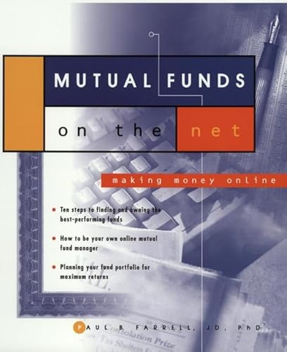 Imagen de archivo de Mutual Funds on the Net : Making Money Online a la venta por Better World Books