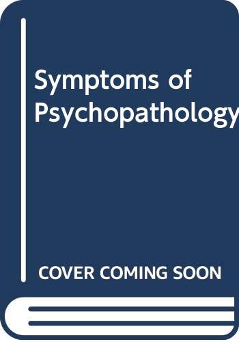 Beispielbild fr Symptoms of Psychopathology zum Verkauf von Better World Books