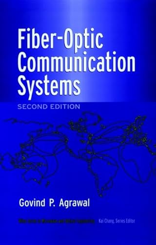 Stock image for Fiber-Optic Communication Systems (Wiley Series in Microwave and Optical Engineering) for sale by Green Street Books