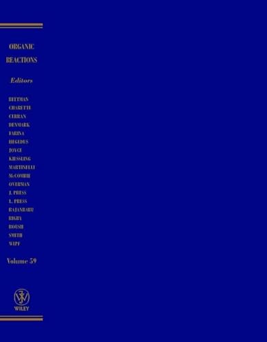 Organic Reactions (Volume 59)