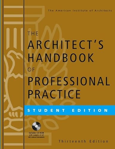 Stock image for The Architect's Handbook of Professional Practice, Student Edition for sale by Orphans Treasure Box