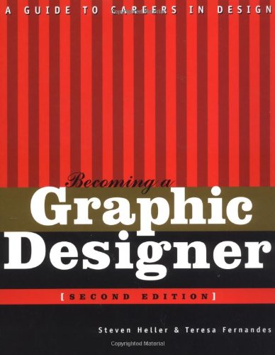 9780471176770: Becoming a Graphic Designer: A Guide to Careers in Design