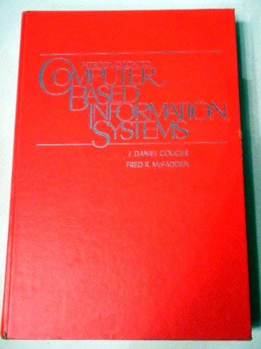 Introduction to Computer-Based Information Systems (9780471177364) by Couger, J. Daniel