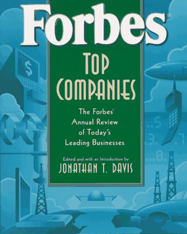 Imagen de archivo de Forbes? Top Companies: The Forbes? Annual Review of Todays Leading Businesses a la venta por Goodwill San Antonio