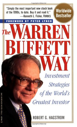 Beispielbild fr The Warren Buffett Way: Investment Strategies of the World's Greatest Investor zum Verkauf von BooksRun