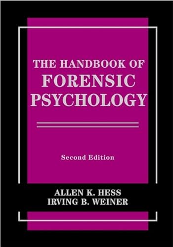 Imagen de archivo de The Handbook of Forensic Psychology (Wiley Series on Personality Processes) a la venta por Goodwill Books