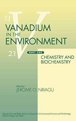 Stock image for Vanadium in the Environment, Part 1 Pt. 1 : Chemistry and Biochemistry for sale by Better World Books