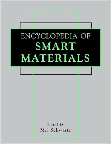9780471177807: Encyclopedia of Smart Materials: 2 Volume Set