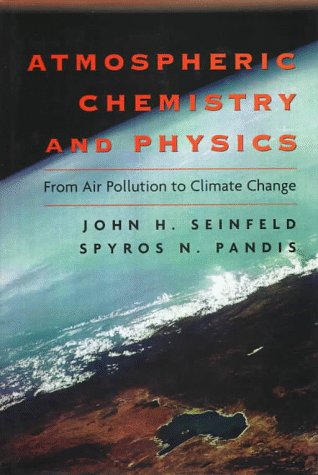 9780471178156: Atmospheric Chemistry and Physics: From Air Pollution to Climate Change