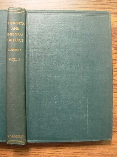 Differential and Integral Calculus, Second Edition, Volume 1 Only. - Courant, R. & E. J. McShane, Translator