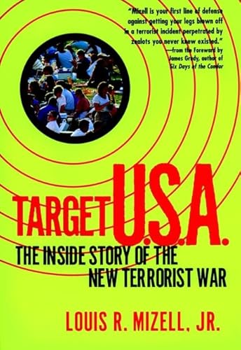 Stock image for Target U.S.A.: The Inside Story of the New Terrorist War for sale by Wonder Book