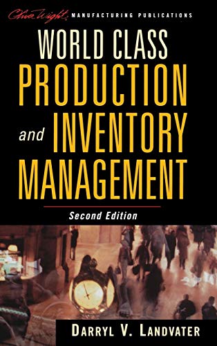 Stock image for World Class Production and Inventory Management for sale by Better World Books
