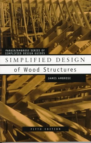 Imagen de archivo de Simplified Design of Wood Structures a la venta por BooksRun