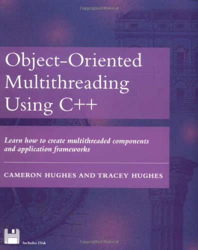 Beispielbild fr Object-Oriented Multithreading Using C++ zum Verkauf von Wonder Book