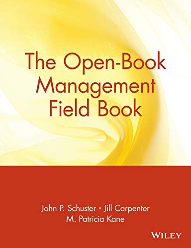 Imagen de archivo de The Open-Book Management Field Book a la venta por Wonder Book