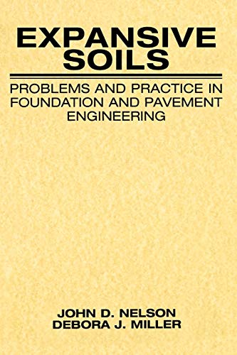 Immagine dell'editore per Expansive Soils: Problems and Practice in Foundation and Pavement Engineering (Wiley Professional) venduto da AwesomeBooks