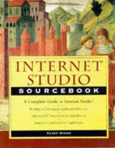 Internet Studio Sourcebook (9780471181422) by Hicks, Clint