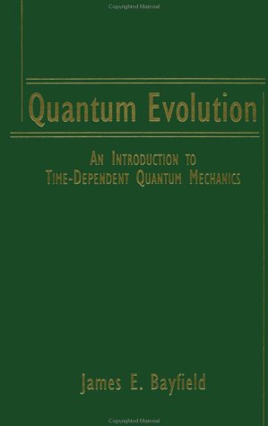 Stock image for Quantum Evolution: An Introduction to Time-Dependent Quantum Mechanics for sale by HPB-Red