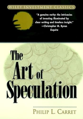 Stock image for The Art of Speculation (Wiley Investment Classics) for sale by POQUETTE'S BOOKS