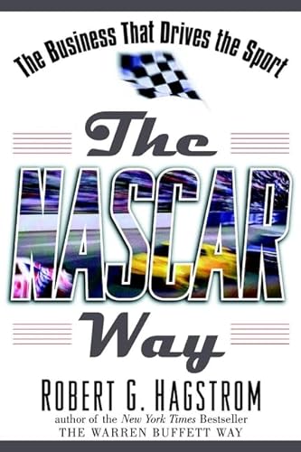 9780471183167: The NASCAR Way: The Business That Drives the Sport