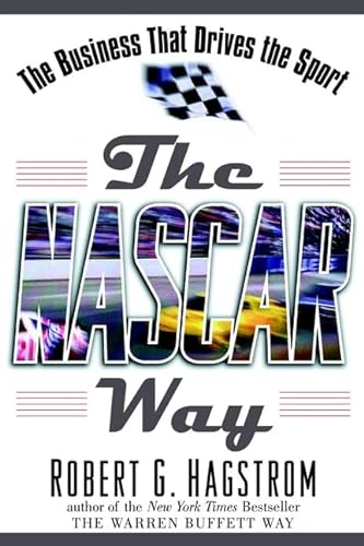 Stock image for The NASCAR Way: The Business That Drives the Sport for sale by KingChamp  Books